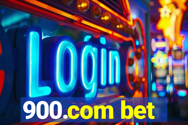 900.com bet